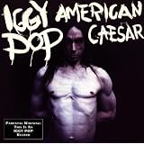 American Caesarpar Iggy Pop