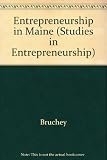 Entrepreneurship in Maine : essays in business enterprise