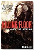 The Killing Floor (a novel of The Infection)