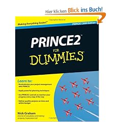 PRINCE2 For Dummies: 2009 Edition (For Dummies (Lifestyles Paperback))