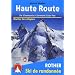 Haute Route de Chamonix a Zermatt/Saas Fee
