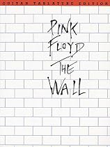 Pink Floyd: "the Wall"