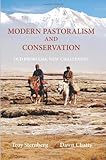 Modern pastoralism and conservation : old problems, new challenges