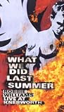 Robbie Williams - What We Did Last Summer - Robbie Williams Live At Knebworth [VHS] [2003]