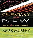 Generation Y and the New Rules of Management