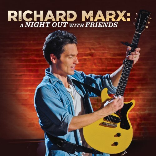 Richard Marx - A Night Out With Friends [cd/dvd Combo] - Zortam Music