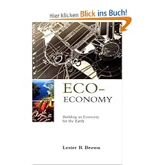 Eco-Economy: Building an Economy for the Earth