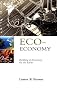 Eco-Economy: Building an Economy for the Earth