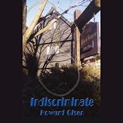 Indiscriminate | [Howard Olsen]
