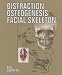 Distraction Osteogenesis of the Facial Skeleton