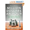 How to Make a Million Dollars an Hour: Why Hedge Funds Get Away with Siphoning Off America's Wealth