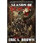 Season of Rot: Five Zombie Novellas by Eric S Brown