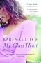 My Glass Heart