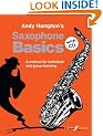 Saxophone Basics Book and CD: Pupil's Book