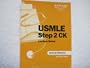 USMLE Step 2 CK Lecture Notes- Internal Medicine: 2006-2007 Edition