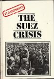 The Suez crisis