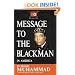 Message to the Blackman in America