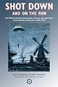 Shot down and on the run : the RCAF and Commonwealth aircrews who got home from behind enemy lines, 1940-1945