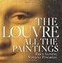 The Louvre: All the Paintings