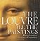 The Louvre: All the Paintings