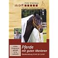 Pferde mit guten Manieren, 1 DVD