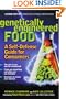 Genetically Engineered Food: A Self-Defense Guide for Consumers