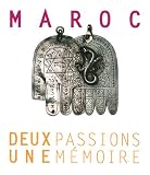 Revue Place des Victoires  / Maroc : Deux passions, une mémoire