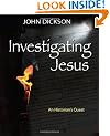 Investigating Jesus: An Historian's Quest