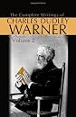 The Complete Writings of Charles Dudley Warner - Volume 2 (Dodo Press)