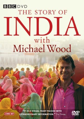 The Story of India : Complete BBC Series