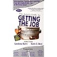 The Actor's Guide To GETTING THE JOB by Kevin E. West and Carolyne Barry