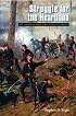 Struggle for the Heartland: The Campaigns from Fort Henry to Corinth (Great Campaigns of the Civil War)