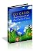 125 Ways To Go Green and Save Green by Rick Roberts