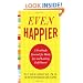Even Happier: A Gratitude Journal for Daily Joy and Lasting Fulfillment