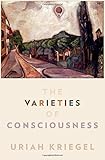 The varieties of consciousness