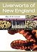 Search : Liverworts of New England: A Guide for the Amateur Naturalist (Memoirs of The New York Botanical Garden, Volume 99)