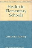 Health in elementary schools