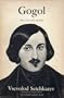 Gogol: His Life and Works