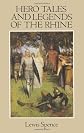 Hero Tales And Legends of the Rhine