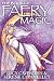The Book of Faery Magic