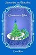 Samantha and Natasha: Christmas in Blue