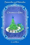 Samantha and Natasha: Christmas in Blue