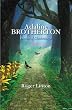 Adaline Brotherton: Heroine of Chickamauga