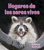 Hogares De Los Seres Vivos (Introduccin a Los Seres Vivos) (Introduccin a Los Seres Vivos)