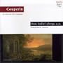 Fran�ois Couperin, Louis Couperin: Le clavecin de Couperin