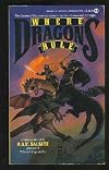 Where Dragons Rule (Signet)