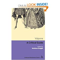 Volpone: A Critical Guide (Continuum Renaissance Drama)