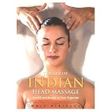 The Art of Indian Head Massage