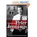 Peter Jennings: A Reporter's Life