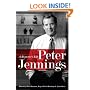 Peter Jennings: A Reporter's Life